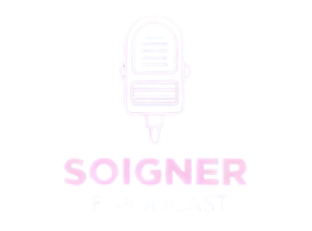 Soigner, le podcast par Anne Roumegoux, psychologue clinicienne et consultante en santé mentale