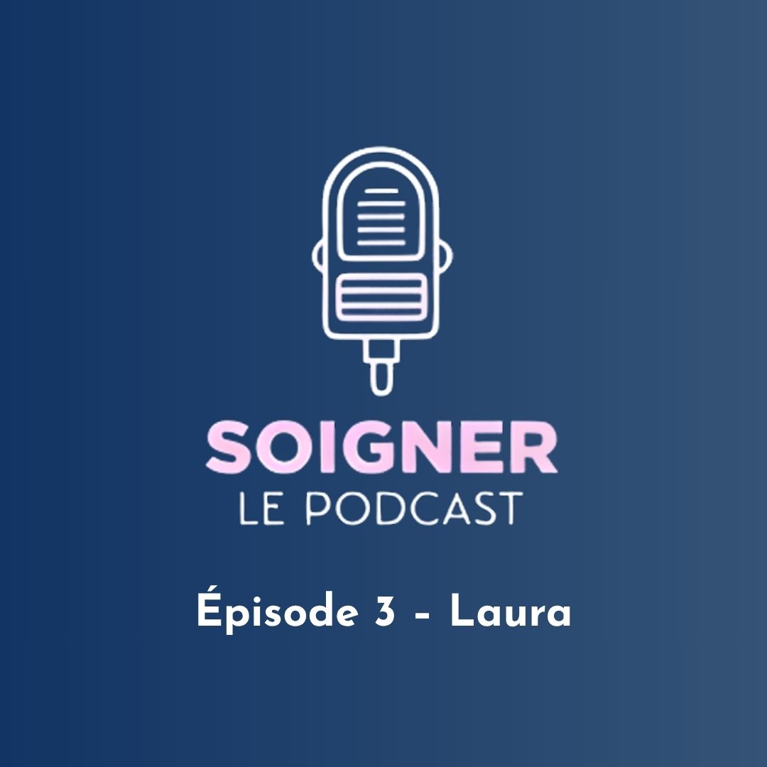 Episode 3 – Laura